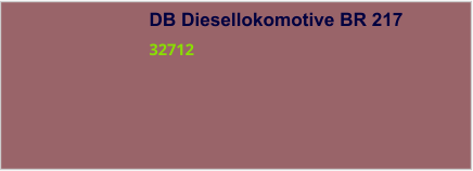 DB Diesellokomotive BR 217 32712