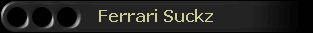 Ferrari Suckz