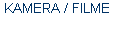 KAMERA / FILME