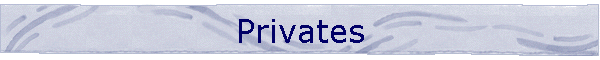 Privates