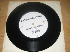 The SAINTS STRANDED FATAL REC ORIGINAL 45 PUNK KBD OZ