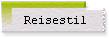 Reisestil